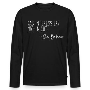 Sarkastischer Spruch: Das interessiert mich nicht - Männer Premium Bio Langarmshirt - Schwarz - Vorne - Nico (187cm)