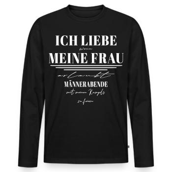 ICH LIEBE MEINE FRAU & Männerabende mit Kumpels - Männer Premium Bio Langarmshirt - Schwarz - Vorne - Nico (187cm)