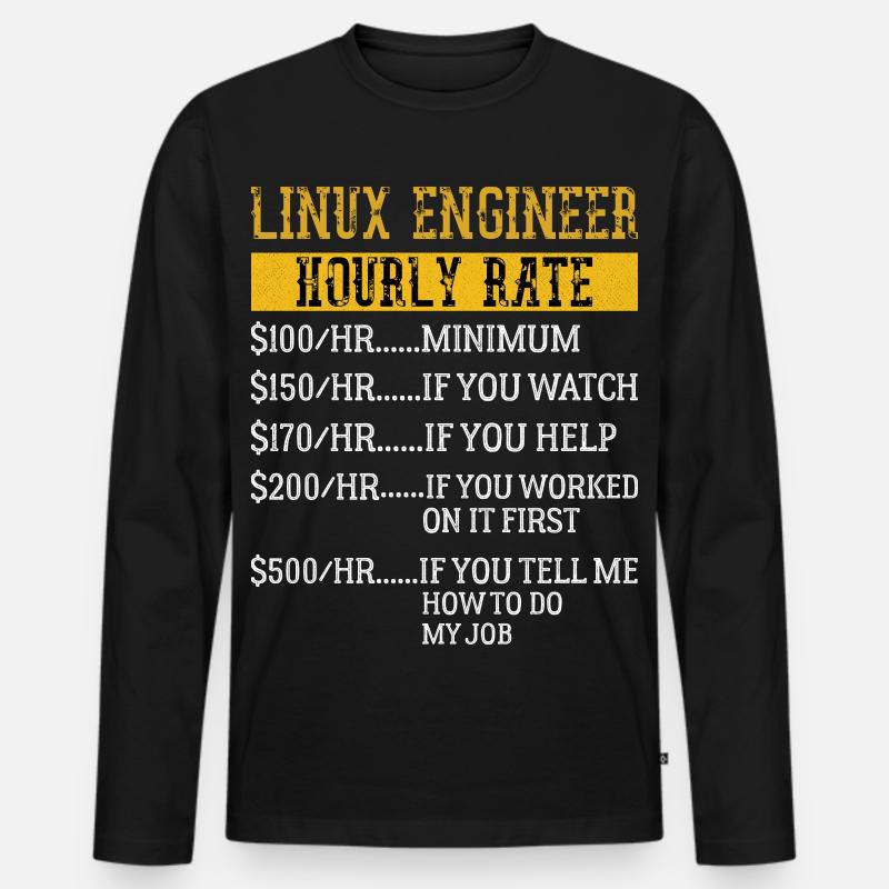 Linux Engineer Hourly Rate Mechanic Labor rate - Männer Premium Bio Langarmshirt - Schwarz