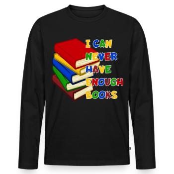 Man kann nie zu viele Bücher haben # - Männer Premium Bio Langarmshirt - Schwarz - Vorne - Nico (187cm)