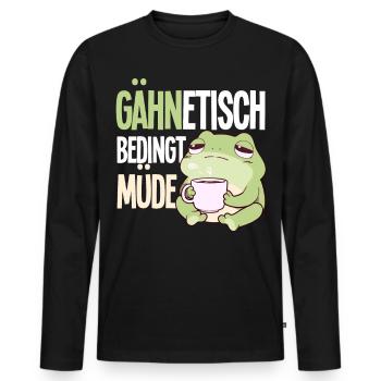 Gähntechnisch Bedingt Müde Frosch Morgenmuffel - Männer Premium Bio Langarmshirt - Schwarz - Vorne - Nico (187cm)
