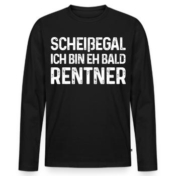 Scheißegal Ich bin eh bald Rentner - Männer Premium Bio Langarmshirt - Schwarz - Vorne - Nico (187cm)