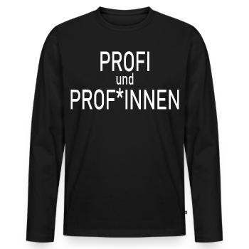 Profi und Profinnen - Männer Premium Bio Langarmshirt - Schwarz - Vorne - Nico (187cm)