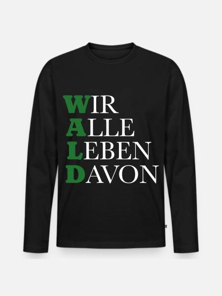 Wald - Wir alle leben davon - Männer Premium Bio Langarmshirt - Schwarz