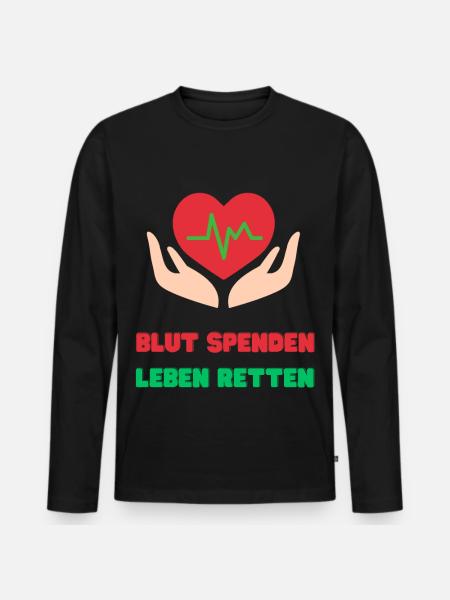 Blut Spenden, Leben Retten - Männer Premium Bio Langarmshirt - Schwarz