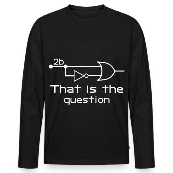 To Be Or Not To Be Electrical Engineer Circuit - Men's Premium Organic Long Sleeve Shirt - black - Front - Nico (187cm)