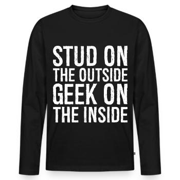Stud on the outside geek on the inside - Men's Premium Organic Long Sleeve Shirt - black - Front - Nico (187cm)