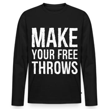 make your free throws - Men's Premium Organic Long Sleeve Shirt - black - Front - Nico (187cm)