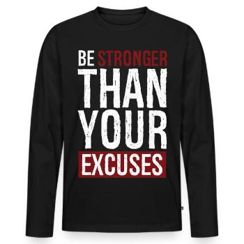 Soyez plus fort que vos excuses - T-shirt manches longues Premium bio Homme - noir - Devant - Nico (187cm)