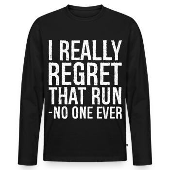 Je regrette vraiment que personne n’ait jamais couru - T-shirt manches longues Premium bio Homme - noir - Devant - Nico (187cm)