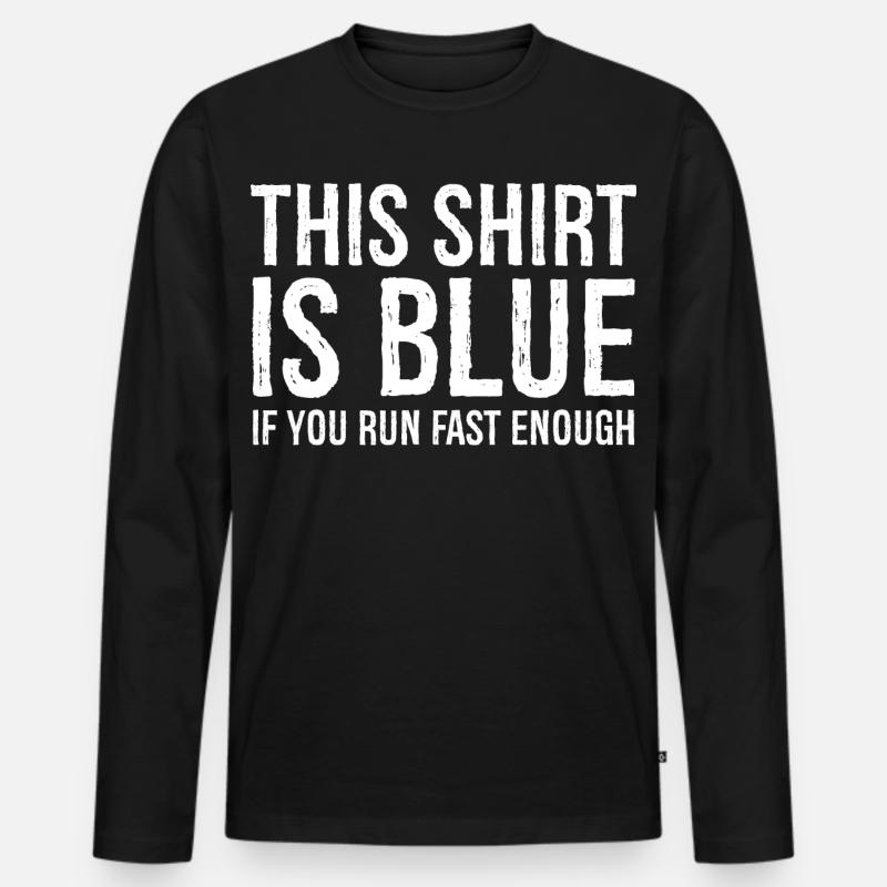 Dieses Hemd ist blau - Männer Premium Bio Langarmshirt - Schwarz
