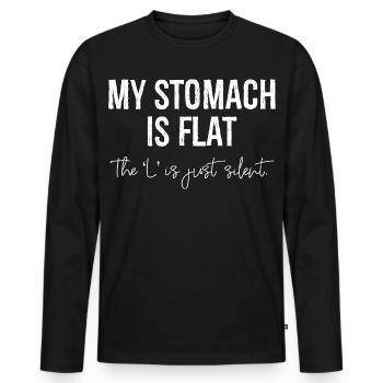 my stomach is flat - Men's Premium Organic Long Sleeve Shirt - black - Front - Nico (187cm)