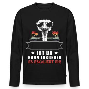 It's escalating anyway! Customizable Name Strauss - Men's Premium Organic Long Sleeve Shirt - black - Front - Nico (187cm)
