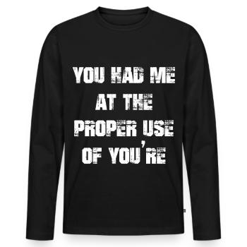 Tu m’as eu à la bonne utilisation de Tu es drôle - T-shirt manches longues Premium bio Homme - noir - Devant - Nico (187cm)