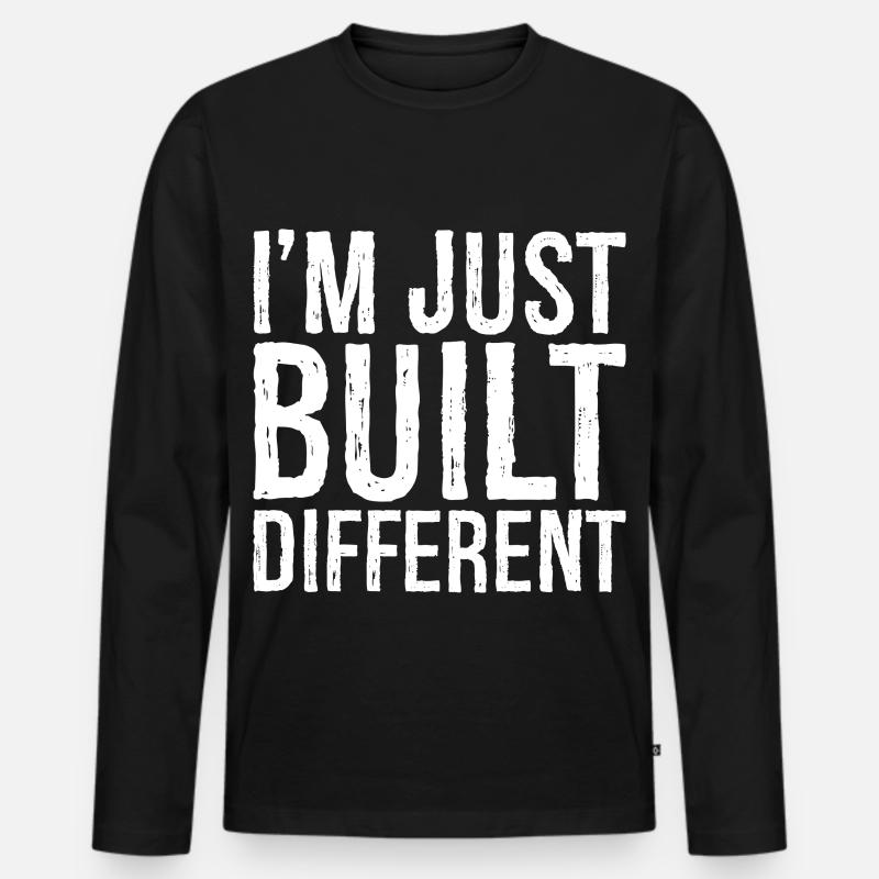 I'm just built different - Männer Premium Bio Langarmshirt - Schwarz