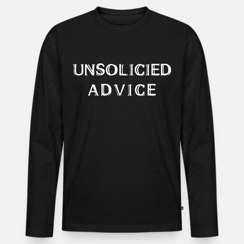 Unsolicited Advice - Männer Premium Bio Langarmshirt - Schwarz