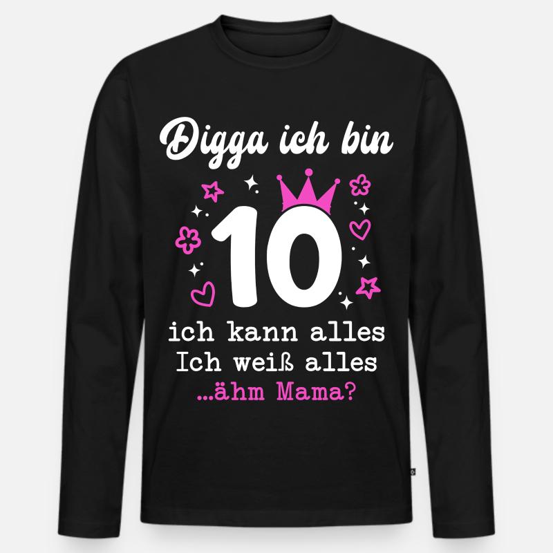 Digga Ich Bin 10 Jahre 10. Geburtstag Mädchen - Männer Premium Bio Langarmshirt - Schwarz