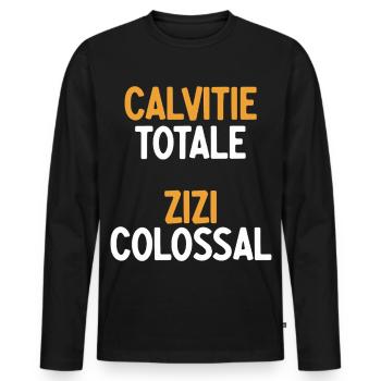 Totale Glatze Zizi Kolossal Glatze & Stolzer Humor - Männer Premium Bio Langarmshirt - Schwarz - Vorne - Nico (187cm)