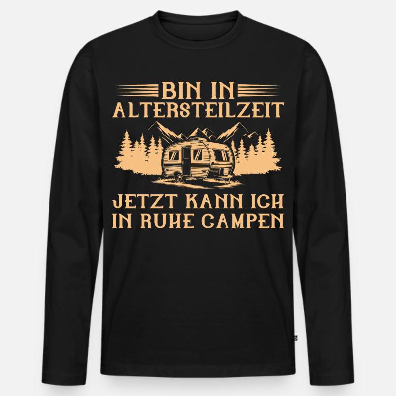 Bin in Altersteilzeit - Wohnwagen Camping Frührent - Männer Premium Bio Langarmshirt - Schwarz