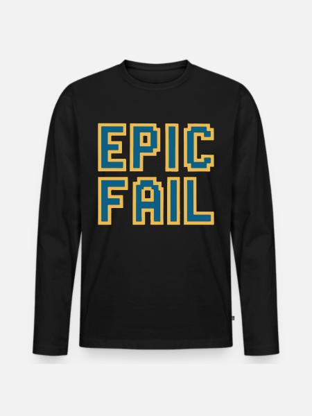 Epic fail - retro 8-bit gaming meme - Men's Premium Organic Long Sleeve Shirt - black