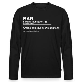 Bar Definition Humour Crèche Collective Rugby Mans - Men's Premium Organic Long Sleeve Shirt - black - Front - Nico (187cm)