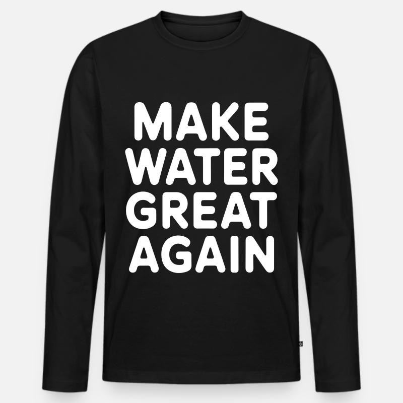 Wasseraufbereitung Make Water Great Again - Männer Premium Bio Langarmshirt - Schwarz