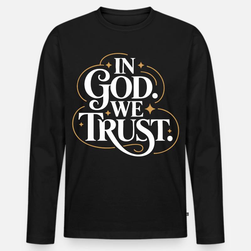 In God We Trust Design - Männer Premium Bio Langarmshirt - Schwarz