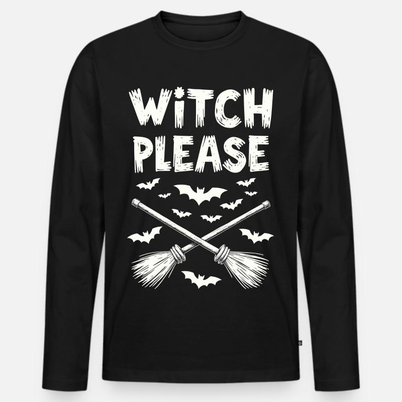 Witch Please – Halloween Hexen Besen - Männer Premium Bio Langarmshirt - Schwarz