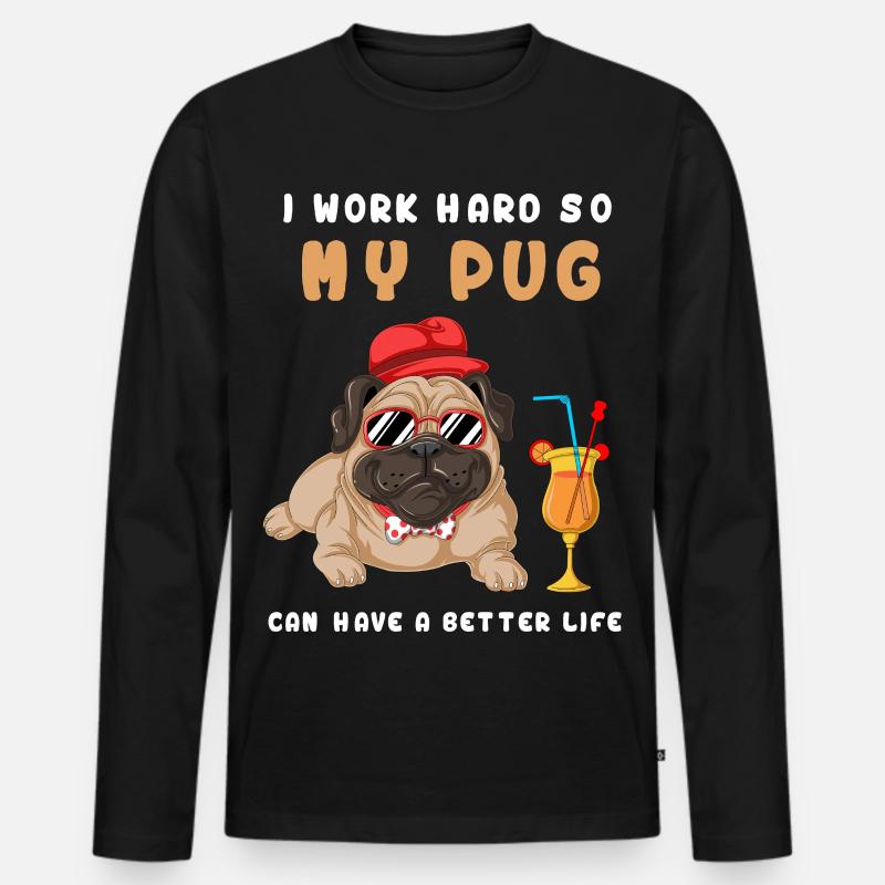 Ich arbeite hart, mein Mops - Männer Premium Bio Langarmshirt - Schwarz