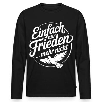 Einfach nur Frieden - Friedenssymbol mit Taube - Männer Premium Bio Langarmshirt - Schwarz - Vorne - Nico (187cm)