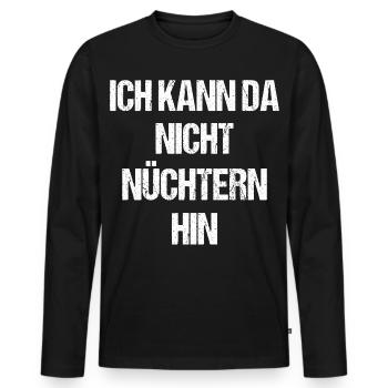 Je ne peux pas y aller sobre – Funshirt Party - T-shirt manches longues Premium bio Homme - noir - Devant - Nico (187cm)
