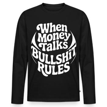 Money speaks – clear rules - Men's Premium Organic Long Sleeve Shirt - black - Front - Nico (187cm)