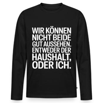 Household or Me – Funny Saying - Men's Premium Organic Long Sleeve Shirt - black - Front - Nico (187cm)