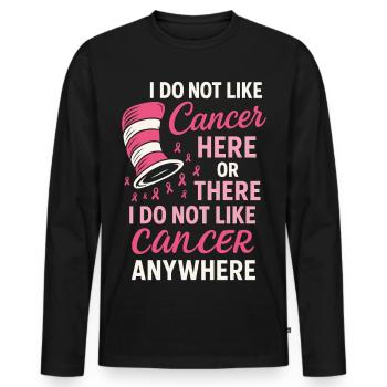 I don't like cancer here or there - Men's Premium Organic Long Sleeve Shirt - black - Front - Nico (187cm)