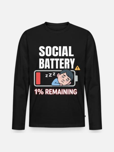 Soziale Batterie 1% Rest - Männer Premium Bio Langarmshirt - Schwarz