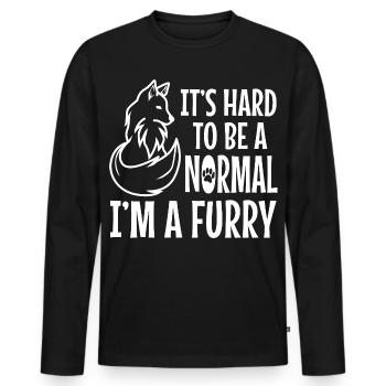 It's Hard To Be A Normal I'm A Furry - Männer Premium Bio Langarmshirt - Schwarz - Vorne - Nico (187cm)