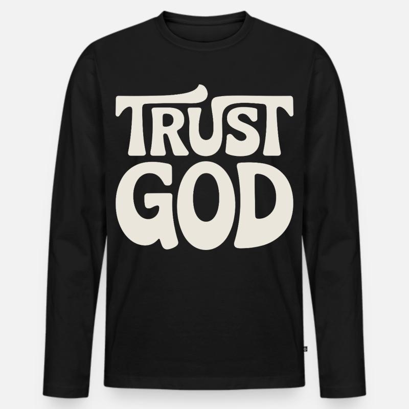Trust God Jesus Christen Glaube - Männer Premium Bio Langarmshirt - Schwarz