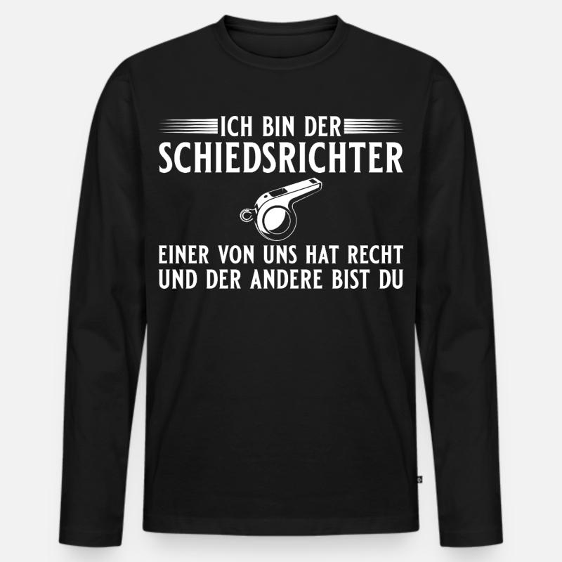 Schiedsrichter Einer hat recht - Schiri - Männer Premium Bio Langarmshirt - Schwarz