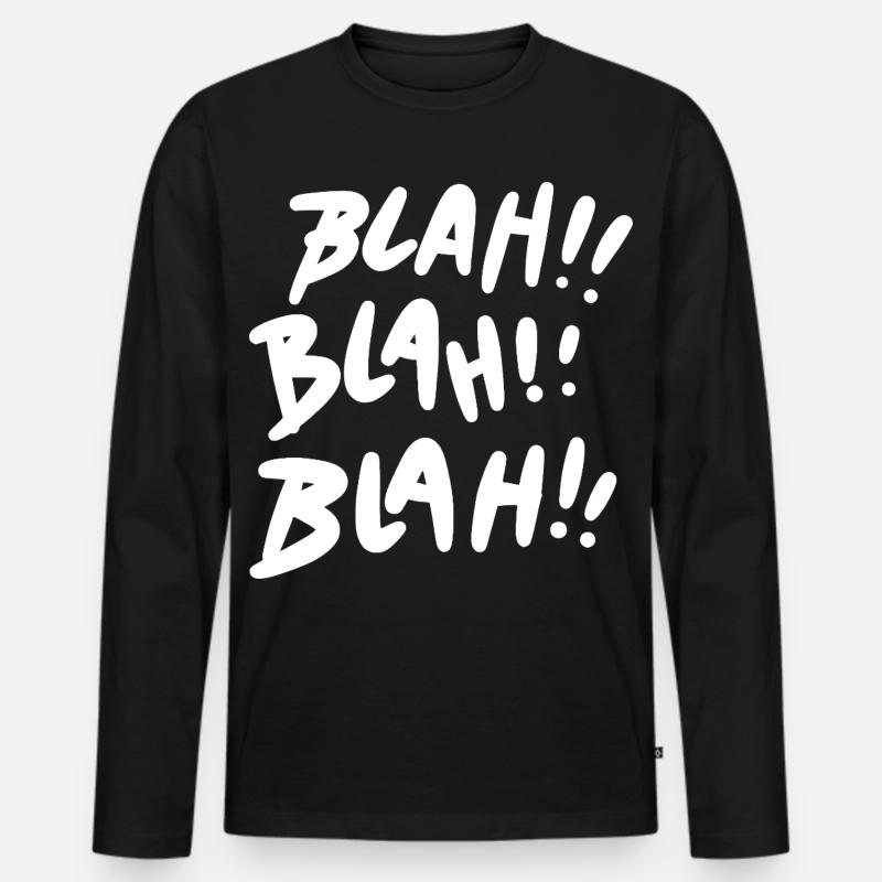 Blah Blah Blah weiß - Männer Premium Bio Langarmshirt - Schwarz