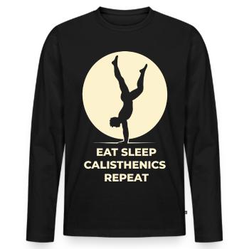 Essen Schlafen Calisthenics Wiederholen Fitness Gym Workout - Männer Premium Bio Langarmshirt - Schwarz - Vorne - Nico (187cm)