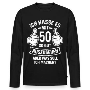 Je déteste avoir l’air si bien à 50 ans - en disant - T-shirt manches longues Premium bio Homme - noir - Devant - Nico (187cm)