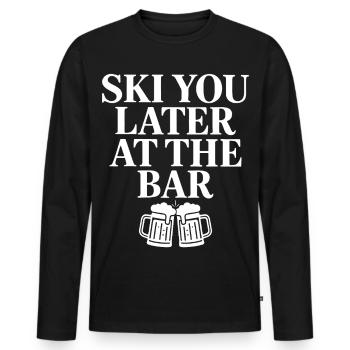 Skiez-vous plus tard au bar - T-shirt manches longues Premium bio Homme - noir - Devant - Nico (187cm)