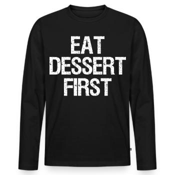Manger le dessert en premier, Drôle, Blagues - T-shirt manches longues Premium bio Homme - noir - Devant - Nico (187cm)
