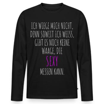 Body Positivity Ich Wiege Mich Nicht Sexy Curvy - Männer Premium Bio Langarmshirt - Schwarz - Vorne - Nico (187cm)