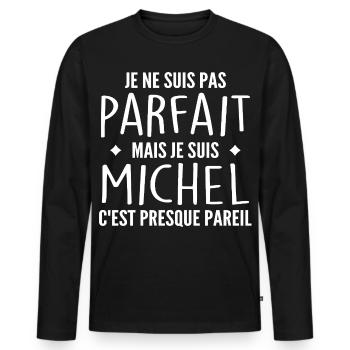 Michel A first name, an attitude Humour Michel - Men's Premium Organic Long Sleeve Shirt - black - Front - Nico (187cm)
