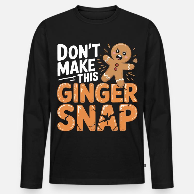 Don't Make This Ginger Snap - Männer Premium Bio Langarmshirt - Schwarz