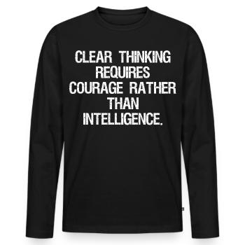 La pensée claire exige du courage plutôt que de l’int - T-shirt manches longues Premium bio Homme - noir - Devant - Nico (187cm)
