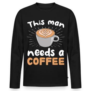 Dieser Mann braucht Kaffee - Männer Premium Bio Langarmshirt - Schwarz - Vorne - Nico (187cm)