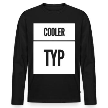 Cool Guy Funny Saying - Men's Premium Organic Long Sleeve Shirt - black - Front - Nico (187cm)