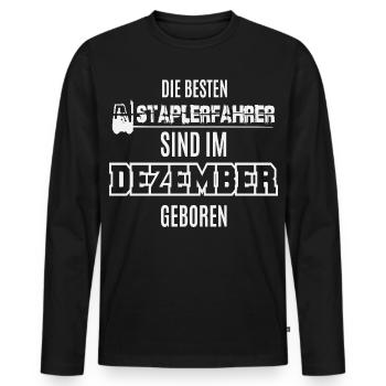 Best Forklift Driver Born in December / Saying - Men's Premium Organic Long Sleeve Shirt - black - Front - Nico (187cm)